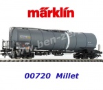 00720-C Marklin Tank Car of the "MILLET"