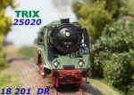 25020 TRIX Steam locomotive 18 201 of the DR - Sound, Dynamic Smoke