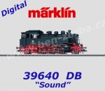 39640 Märklin Parní lokomotiva řady 64, DB - zvuk