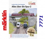 7771 Märklin" Book 50 Years of Mini-Club Everything about Z Gauge (in German)